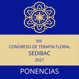 Grabaciones del VIII Congreso SEDIBAC de Terapia Floral